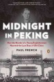 Go to record Midnight in Peking : how the murder of a young Englishwoma...