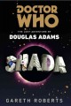 Doctor Who : Shada : the lost adventure by Douglas Adams  Cover Image