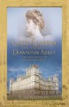 Go to record Lady Almina and the real Downton Abbey : the lost legacy o...