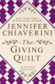 The giving quilt : an Elm Creek quilts novel  Cover Image