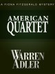 American quartet a novel  Cover Image