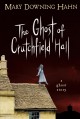 The ghost of Crutchfield Hall Cover Image