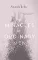 Miracles of ordinary men Cover Image