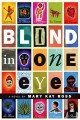 Blind in one eye a novel  Cover Image