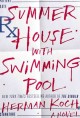 Go to record Summer house with swimming pool : A novel
