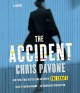 Go to record The accident a novel