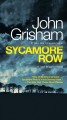 Sycamore Row : a novel  Cover Image