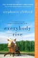 Everybody rise : a novel  Cover Image