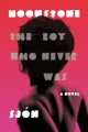 Moonstone : the boy who never was  Cover Image