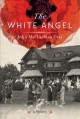 The white angel : a mystery  Cover Image