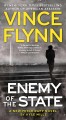 Enemy of the state : a Mitch Rapp novel  Cover Image