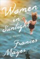 Women in sunlight : a novel  Cover Image