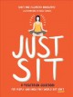 Go to record Just sit : a meditation guidebook for people who know they...