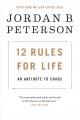 Go to record 12 rules for life : an antidote to chaos