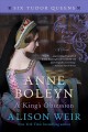 Anne Boleyn, a king's obsession : a novel  Cover Image