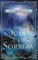 The queen of sorrow  Cover Image