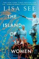The island of sea women A novel. Cover Image