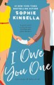 I owe you one : a novel  Cover Image