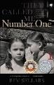 They called me number one : secrets and survival at an Indian residential school  Cover Image