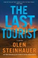 The last tourist : a novel  Cover Image