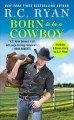 Born to be a cowboy  Cover Image