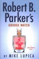 Go to record Robert B. Parker's grudge match