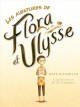 Les aventures de Flora et Ulysse  Cover Image