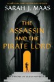 The assassin and the pirate lord  Cover Image