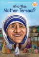 Who was Mother Teresa?  Cover Image