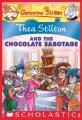 Thea Stilton and the chocolate sabotage  Cover Image