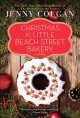 Go to record Christmas at Little Beach Street Bakery : a novel