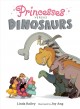 Princesses versus dinosaurs  Cover Image