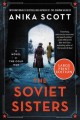 Go to record The Soviet sisters : a novel of the Cold War