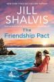 The friendship pact : a novel  Cover Image