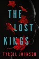 The lost kings : a novel  Cover Image