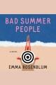 Bad summer people : a novel  Cover Image