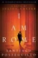 I am Rome : a novel of Julius Caesar  Cover Image