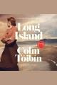 Long Island : a novel  Cover Image