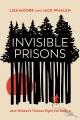 Invisible prisons : Jack Whalen's tireless fight for justice  Cover Image