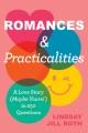 Go to record Romances & practicalities : a love story (maybe yours!) in...