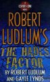 Go to record Robert Ludlum's The Hades factor
